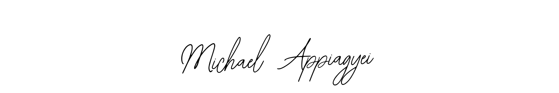You should practise on your own different ways (Bearetta-2O07w) to write your name (Michael  Appiagyei) in signature. don't let someone else do it for you. Michael  Appiagyei signature style 12 images and pictures png