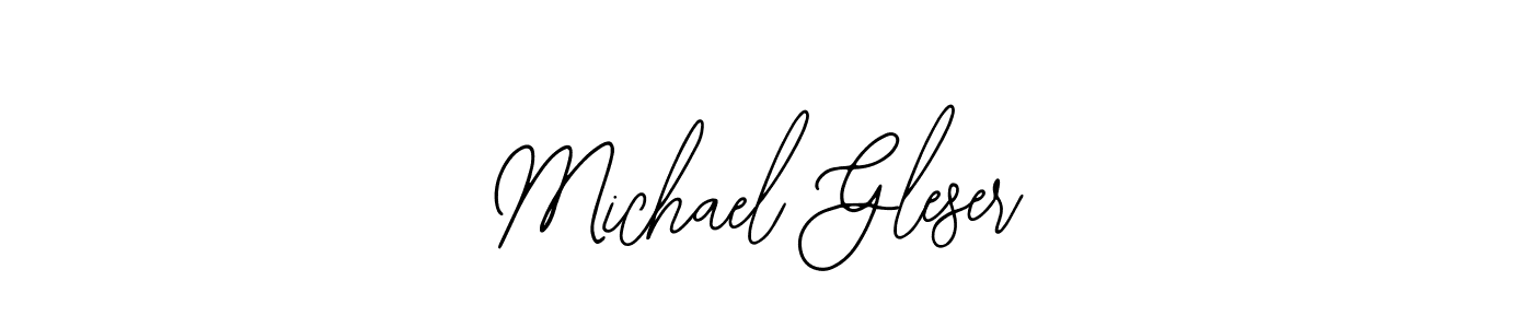 Michael Gleser stylish signature style. Best Handwritten Sign (Bearetta-2O07w) for my name. Handwritten Signature Collection Ideas for my name Michael Gleser. Michael Gleser signature style 12 images and pictures png