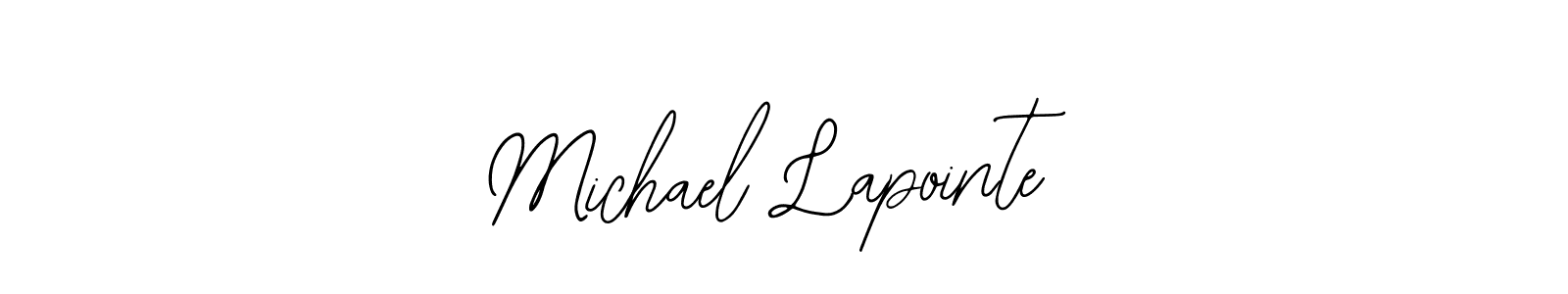 Also You can easily find your signature by using the search form. We will create Michael Lapointe name handwritten signature images for you free of cost using Bearetta-2O07w sign style. Michael Lapointe signature style 12 images and pictures png