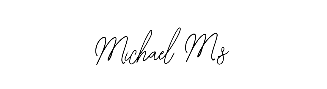 You should practise on your own different ways (Bearetta-2O07w) to write your name (Michael M.s) in signature. don't let someone else do it for you. Michael M.s signature style 12 images and pictures png