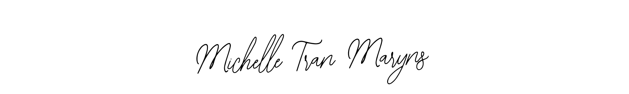 Make a beautiful signature design for name Michelle Tran Maryns. With this signature (Bearetta-2O07w) style, you can create a handwritten signature for free. Michelle Tran Maryns signature style 12 images and pictures png