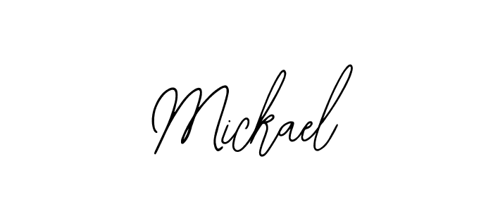 How to make Mickael signature? Bearetta-2O07w is a professional autograph style. Create handwritten signature for Mickael name. Mickael signature style 12 images and pictures png