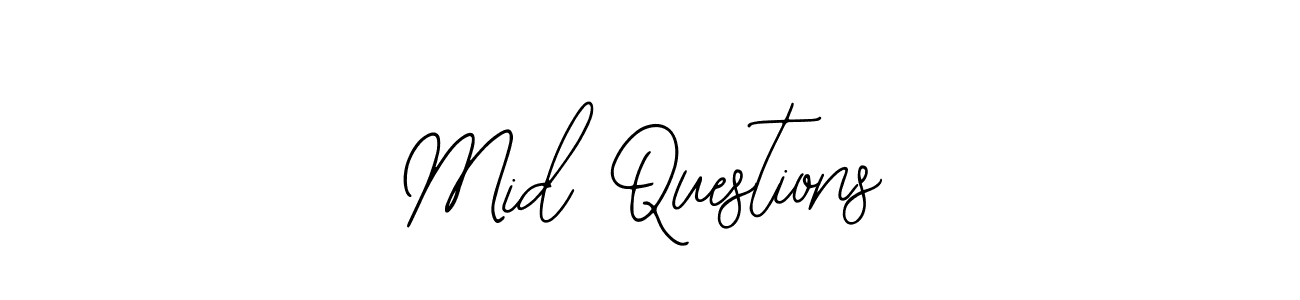 Create a beautiful signature design for name Mid Questions. With this signature (Bearetta-2O07w) fonts, you can make a handwritten signature for free. Mid Questions signature style 12 images and pictures png