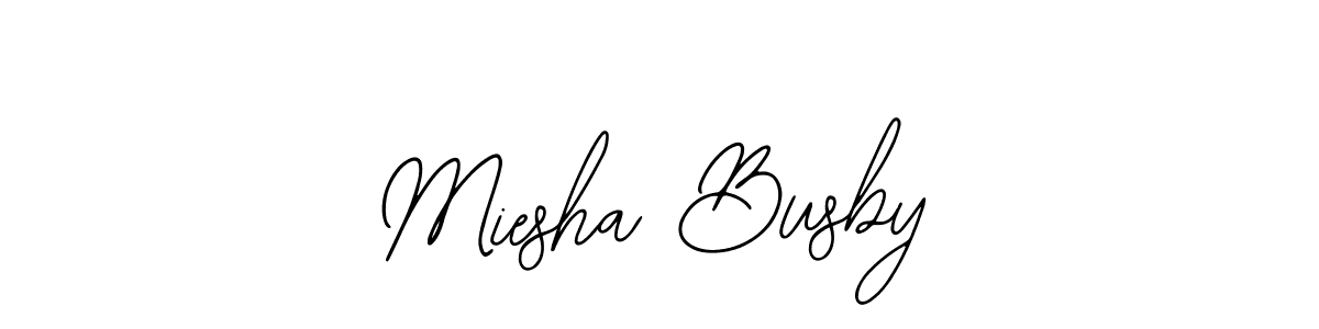 Make a beautiful signature design for name Miesha Busby. With this signature (Bearetta-2O07w) style, you can create a handwritten signature for free. Miesha Busby signature style 12 images and pictures png