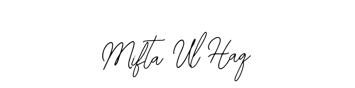 Also we have Mifta Ul Haq name is the best signature style. Create professional handwritten signature collection using Bearetta-2O07w autograph style. Mifta Ul Haq signature style 12 images and pictures png