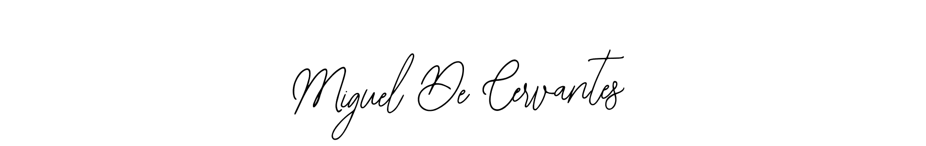 How to make Miguel De Cervantes name signature. Use Bearetta-2O07w style for creating short signs online. This is the latest handwritten sign. Miguel De Cervantes signature style 12 images and pictures png