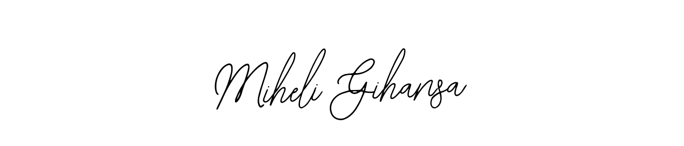 Design your own signature with our free online signature maker. With this signature software, you can create a handwritten (Bearetta-2O07w) signature for name Miheli Gihansa. Miheli Gihansa signature style 12 images and pictures png