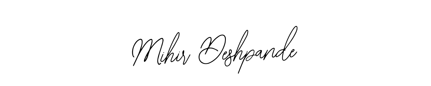 Also we have Mihir Deshpande name is the best signature style. Create professional handwritten signature collection using Bearetta-2O07w autograph style. Mihir Deshpande signature style 12 images and pictures png