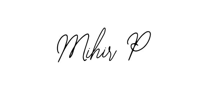 Create a beautiful signature design for name Mihir P. With this signature (Bearetta-2O07w) fonts, you can make a handwritten signature for free. Mihir P signature style 12 images and pictures png