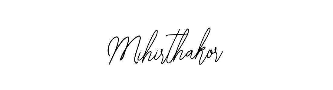 if you are searching for the best signature style for your name Mihirthakor. so please give up your signature search. here we have designed multiple signature styles  using Bearetta-2O07w. Mihirthakor signature style 12 images and pictures png