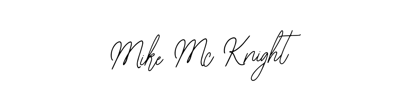 How to make Mike Mc Knight signature? Bearetta-2O07w is a professional autograph style. Create handwritten signature for Mike Mc Knight name. Mike Mc Knight signature style 12 images and pictures png