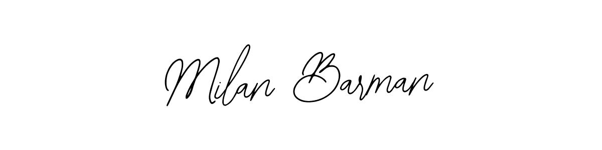 You should practise on your own different ways (Bearetta-2O07w) to write your name (Milan Barman) in signature. don't let someone else do it for you. Milan Barman signature style 12 images and pictures png