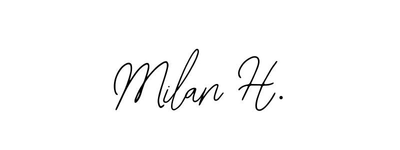 Milan H. stylish signature style. Best Handwritten Sign (Bearetta-2O07w) for my name. Handwritten Signature Collection Ideas for my name Milan H.. Milan H. signature style 12 images and pictures png