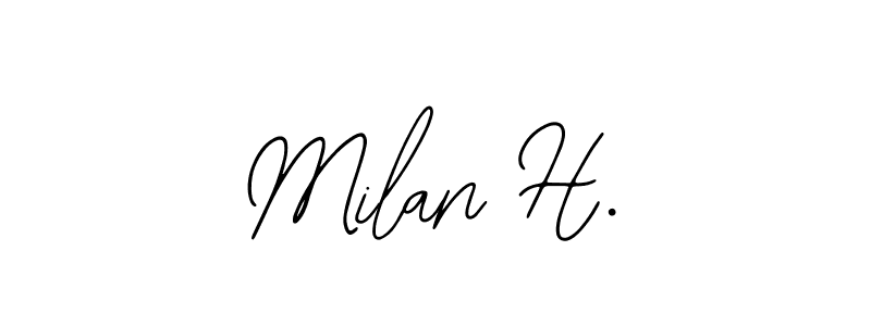 How to make Milan H. name signature. Use Bearetta-2O07w style for creating short signs online. This is the latest handwritten sign. Milan H. signature style 12 images and pictures png