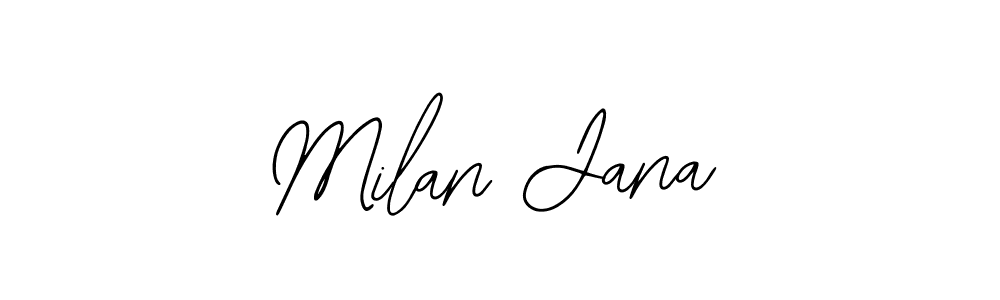 You should practise on your own different ways (Bearetta-2O07w) to write your name (Milan Jana) in signature. don't let someone else do it for you. Milan Jana signature style 12 images and pictures png