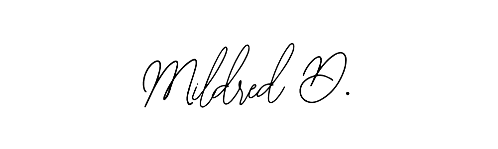 Make a short Mildred D. signature style. Manage your documents anywhere anytime using Bearetta-2O07w. Create and add eSignatures, submit forms, share and send files easily. Mildred D. signature style 12 images and pictures png