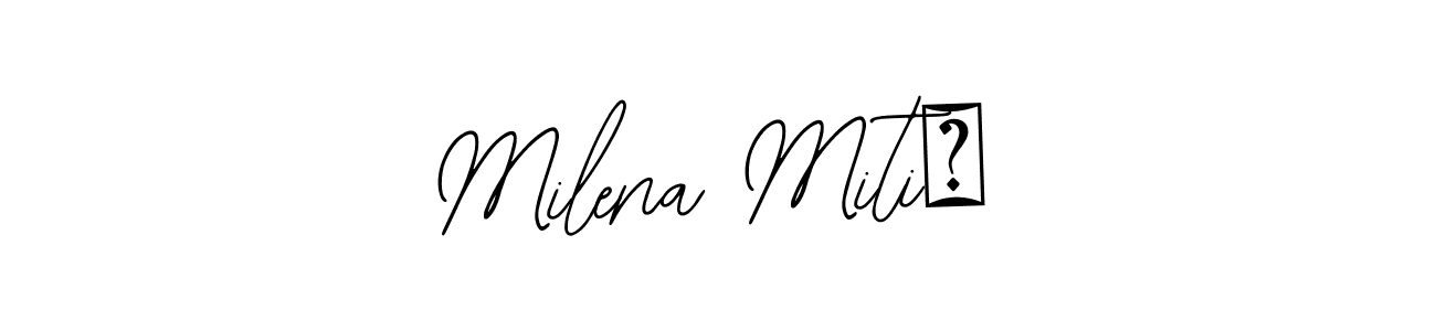 Make a short Milena Mitić signature style. Manage your documents anywhere anytime using Bearetta-2O07w. Create and add eSignatures, submit forms, share and send files easily. Milena Mitić signature style 12 images and pictures png