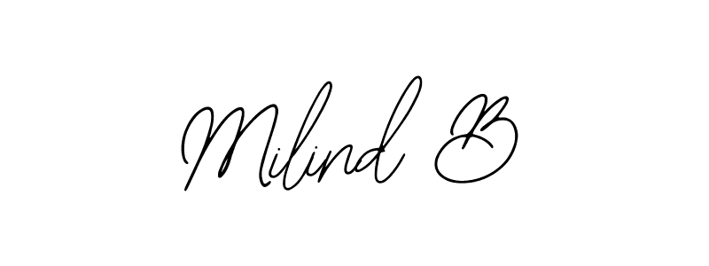 Design your own signature with our free online signature maker. With this signature software, you can create a handwritten (Bearetta-2O07w) signature for name Milind B. Milind B signature style 12 images and pictures png