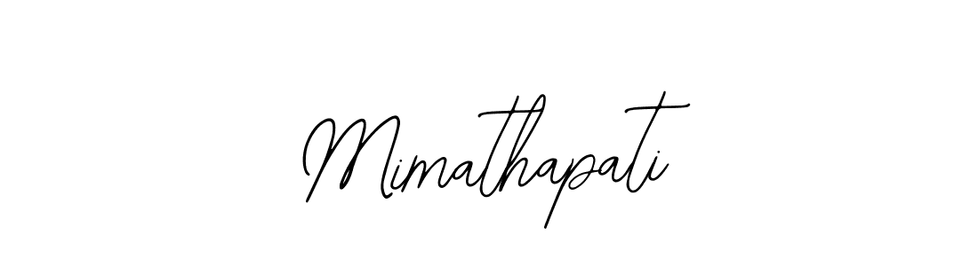 Design your own signature with our free online signature maker. With this signature software, you can create a handwritten (Bearetta-2O07w) signature for name Mimathapati. Mimathapati signature style 12 images and pictures png