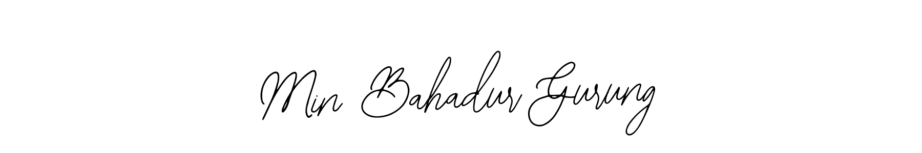 Similarly Bearetta-2O07w is the best handwritten signature design. Signature creator online .You can use it as an online autograph creator for name Min Bahadur Gurung. Min Bahadur Gurung signature style 12 images and pictures png