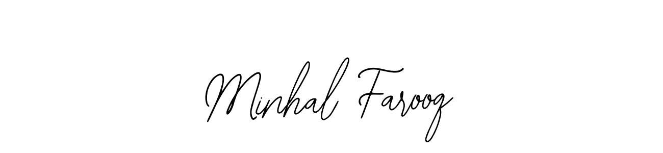 How to make Minhal Farooq signature? Bearetta-2O07w is a professional autograph style. Create handwritten signature for Minhal Farooq name. Minhal Farooq signature style 12 images and pictures png