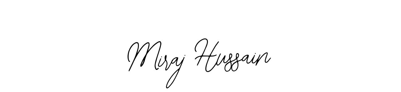 Also we have Miraj Hussain name is the best signature style. Create professional handwritten signature collection using Bearetta-2O07w autograph style. Miraj Hussain signature style 12 images and pictures png