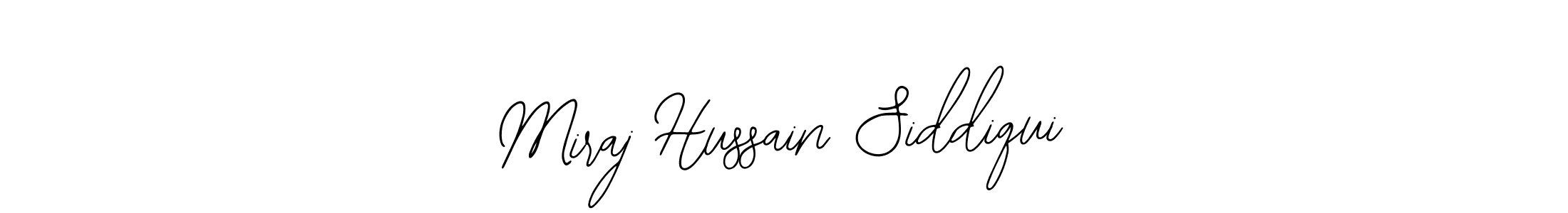 Miraj Hussain Siddiqui stylish signature style. Best Handwritten Sign (Bearetta-2O07w) for my name. Handwritten Signature Collection Ideas for my name Miraj Hussain Siddiqui. Miraj Hussain Siddiqui signature style 12 images and pictures png