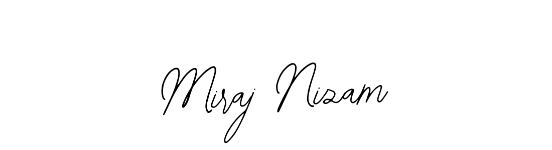 How to make Miraj Nizam signature? Bearetta-2O07w is a professional autograph style. Create handwritten signature for Miraj Nizam name. Miraj Nizam signature style 12 images and pictures png
