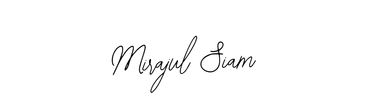 It looks lik you need a new signature style for name Mirajul Siam. Design unique handwritten (Bearetta-2O07w) signature with our free signature maker in just a few clicks. Mirajul Siam signature style 12 images and pictures png