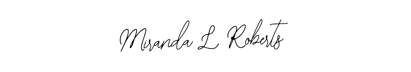 How to make Miranda L Roberts name signature. Use Bearetta-2O07w style for creating short signs online. This is the latest handwritten sign. Miranda L Roberts signature style 12 images and pictures png
