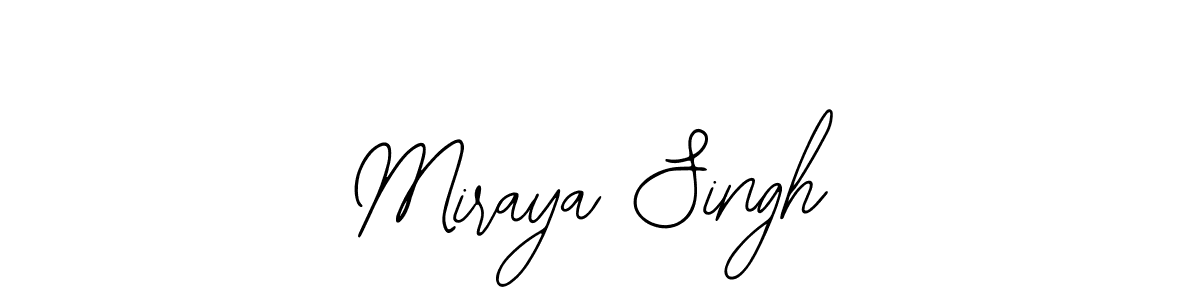 You should practise on your own different ways (Bearetta-2O07w) to write your name (Miraya Singh) in signature. don't let someone else do it for you. Miraya Singh signature style 12 images and pictures png