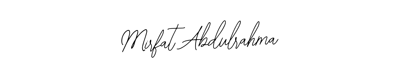 How to make Mirfat Abdulrahma signature? Bearetta-2O07w is a professional autograph style. Create handwritten signature for Mirfat Abdulrahma name. Mirfat Abdulrahma signature style 12 images and pictures png