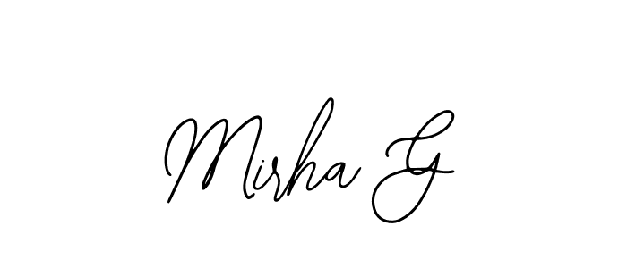 How to make Mirha G signature? Bearetta-2O07w is a professional autograph style. Create handwritten signature for Mirha G name. Mirha G signature style 12 images and pictures png