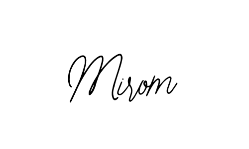 How to make Mirom name signature. Use Bearetta-2O07w style for creating short signs online. This is the latest handwritten sign. Mirom signature style 12 images and pictures png