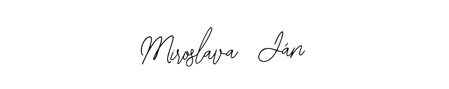 This is the best signature style for the Miroslava  Ján name. Also you like these signature font (Bearetta-2O07w). Mix name signature. Miroslava  Ján signature style 12 images and pictures png