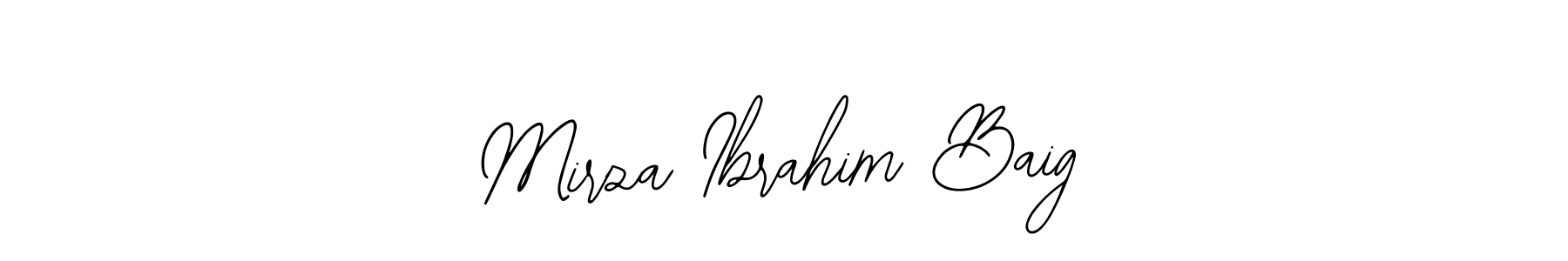 Design your own signature with our free online signature maker. With this signature software, you can create a handwritten (Bearetta-2O07w) signature for name Mirza Ibrahim Baig. Mirza Ibrahim Baig signature style 12 images and pictures png