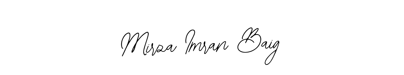 Also You can easily find your signature by using the search form. We will create Mirza Imran Baig name handwritten signature images for you free of cost using Bearetta-2O07w sign style. Mirza Imran Baig signature style 12 images and pictures png