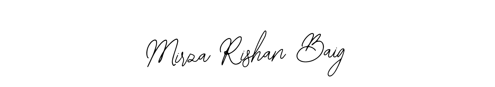 Make a short Mirza Rishan Baig signature style. Manage your documents anywhere anytime using Bearetta-2O07w. Create and add eSignatures, submit forms, share and send files easily. Mirza Rishan Baig signature style 12 images and pictures png