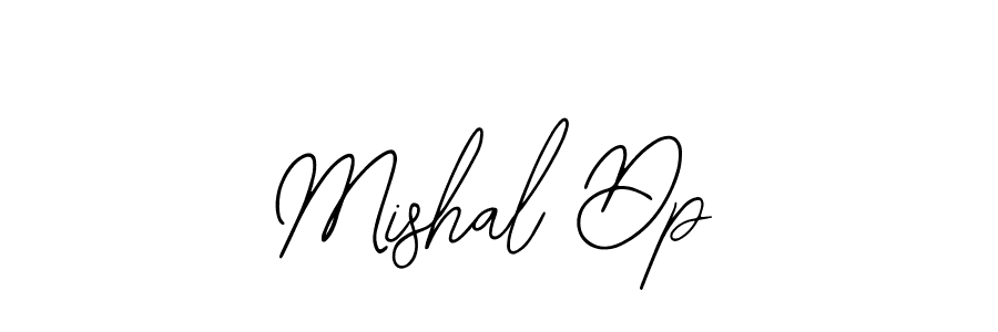 How to make Mishal Dp signature? Bearetta-2O07w is a professional autograph style. Create handwritten signature for Mishal Dp name. Mishal Dp signature style 12 images and pictures png