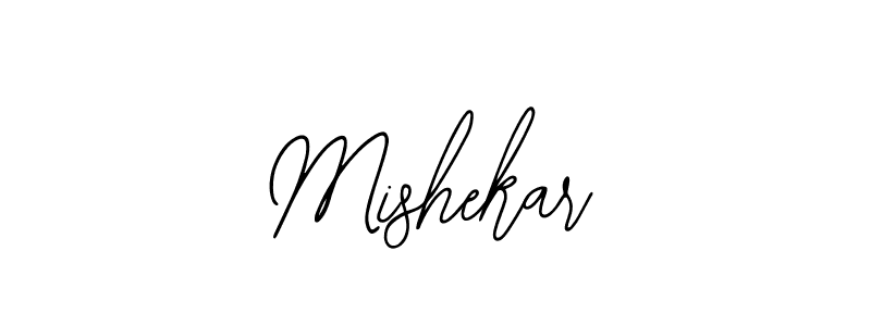 Also we have Mishekar name is the best signature style. Create professional handwritten signature collection using Bearetta-2O07w autograph style. Mishekar signature style 12 images and pictures png