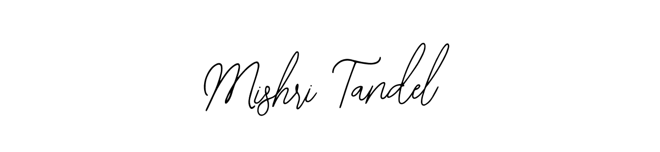 Also we have Mishri Tandel name is the best signature style. Create professional handwritten signature collection using Bearetta-2O07w autograph style. Mishri Tandel signature style 12 images and pictures png