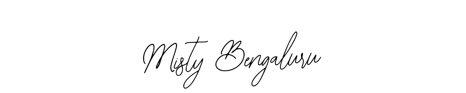 How to make Misty Bengaluru signature? Bearetta-2O07w is a professional autograph style. Create handwritten signature for Misty Bengaluru name. Misty Bengaluru signature style 12 images and pictures png