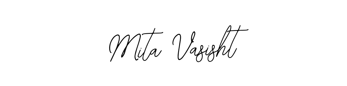 Also we have Mita Vasisht name is the best signature style. Create professional handwritten signature collection using Bearetta-2O07w autograph style. Mita Vasisht signature style 12 images and pictures png