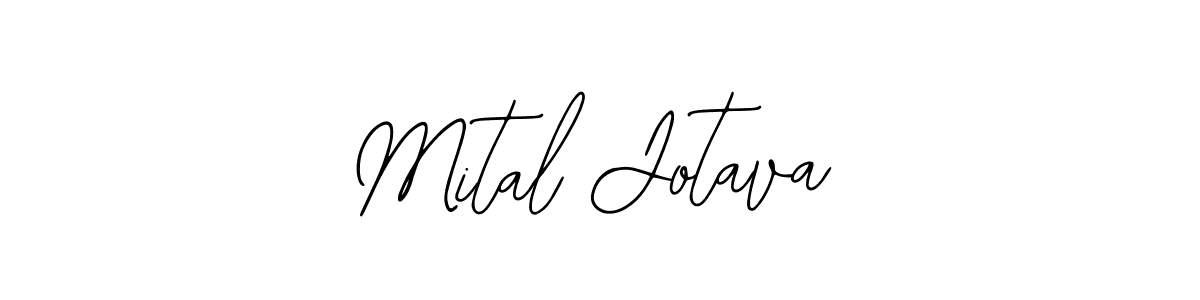 You should practise on your own different ways (Bearetta-2O07w) to write your name (Mital Jotava) in signature. don't let someone else do it for you. Mital Jotava signature style 12 images and pictures png