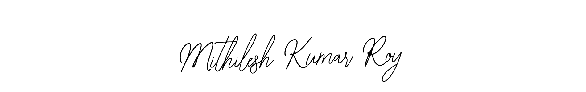 Design your own signature with our free online signature maker. With this signature software, you can create a handwritten (Bearetta-2O07w) signature for name Mithilesh Kumar Roy. Mithilesh Kumar Roy signature style 12 images and pictures png