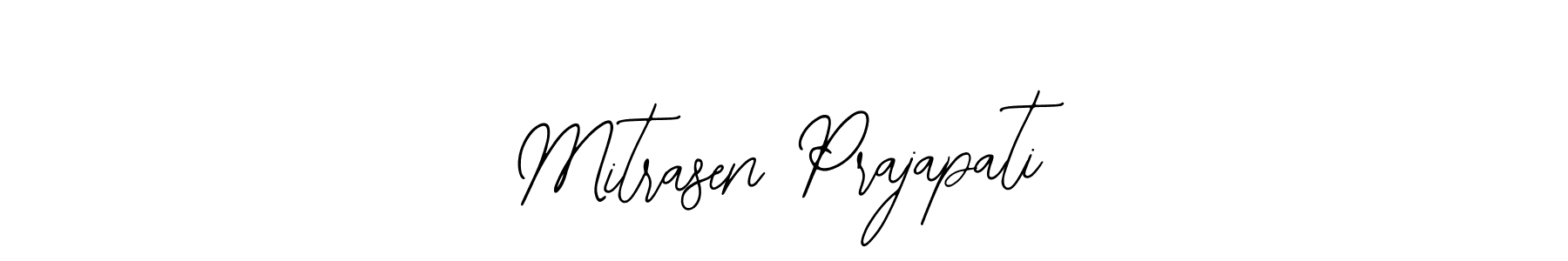 You should practise on your own different ways (Bearetta-2O07w) to write your name (Mitrasen Prajapati) in signature. don't let someone else do it for you. Mitrasen Prajapati signature style 12 images and pictures png
