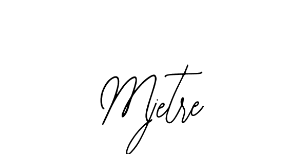 Use a signature maker to create a handwritten signature online. With this signature software, you can design (Bearetta-2O07w) your own signature for name Mjetre. Mjetre signature style 12 images and pictures png