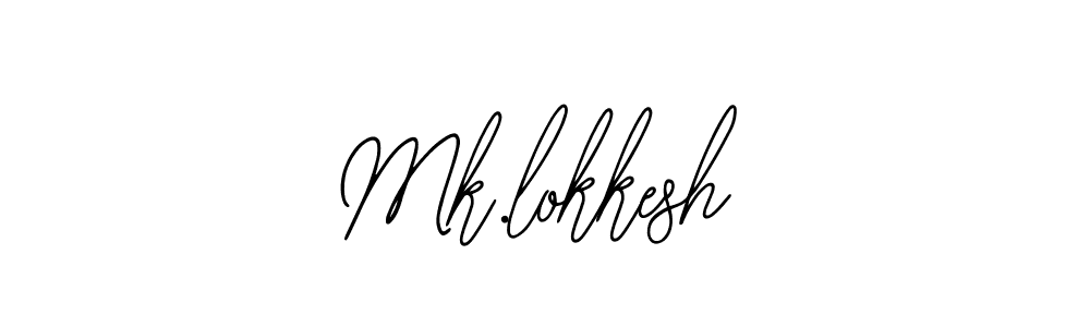 How to make Mk.lokkesh signature? Bearetta-2O07w is a professional autograph style. Create handwritten signature for Mk.lokkesh name. Mk.lokkesh signature style 12 images and pictures png