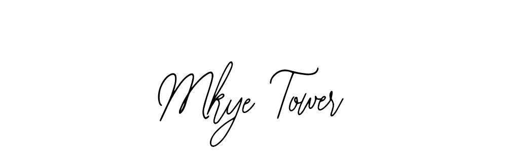 You should practise on your own different ways (Bearetta-2O07w) to write your name (Mkye Tower) in signature. don't let someone else do it for you. Mkye Tower signature style 12 images and pictures png