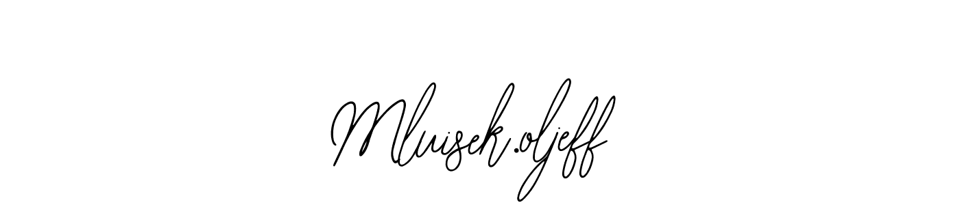 if you are searching for the best signature style for your name Mluisek.oljeff. so please give up your signature search. here we have designed multiple signature styles  using Bearetta-2O07w. Mluisek.oljeff signature style 12 images and pictures png